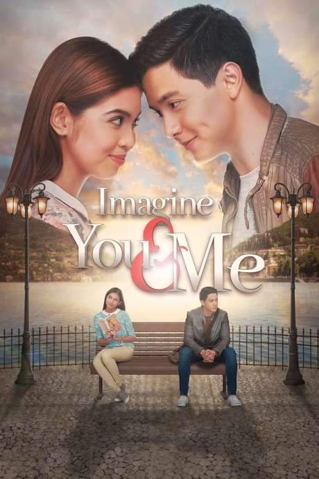 Imagine You & Me